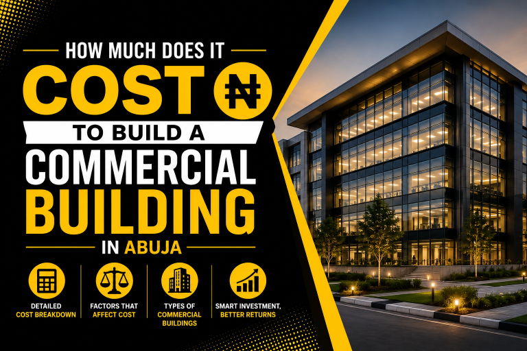 How Much Does It Cost to Build a Commercial Building in Abuja Commercial Building Construction in Abuja commercial construction costs in Abuja Who are the best commercial building contractors in Abuja Affordable commercial building contractor in Abuja